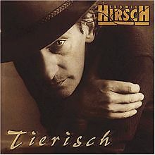 Tierisch von ludwig hirsch - tierisch,