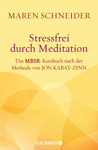 Stressfrei durch meditation - durch,
