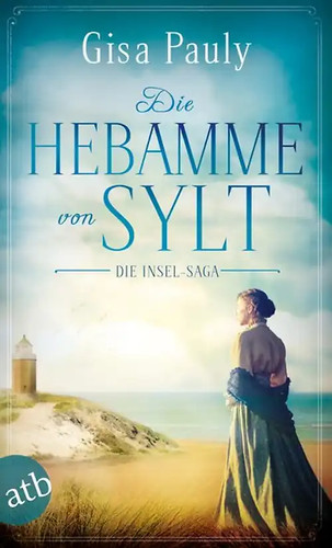 Die hebamme von - die, sylt