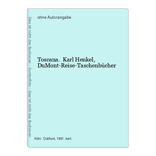 Toscana karl henkel - karl,