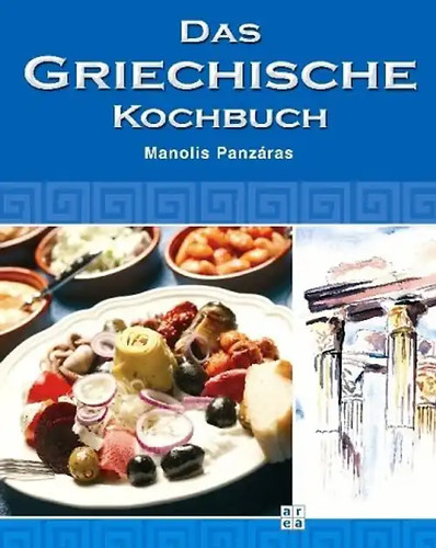 Das griechische kochbuch - das,