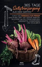365 Tage Selbstversorgung aus