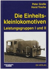 Die Einheitskleinlokomotiven -