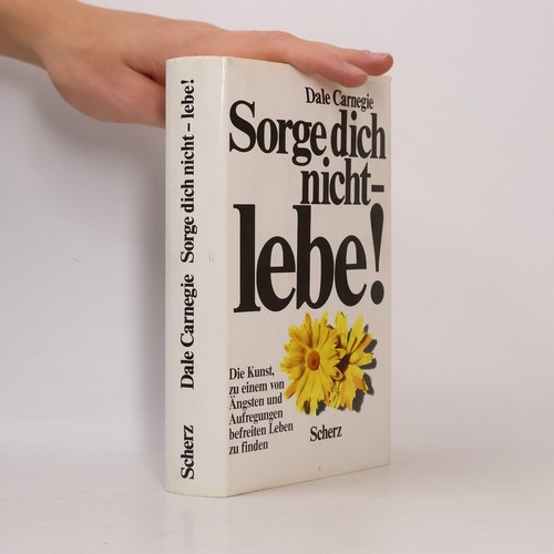Sorge dich nicht lebe - nicht, lebe! 
