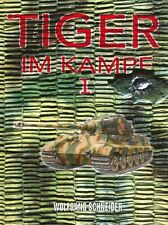 Schneider: Tiger im Kampf Band