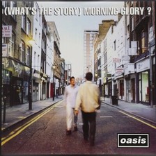 Oasis Whats the Story Morning