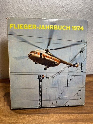 Flieger jahrbuch 1974 eine - 1974.,