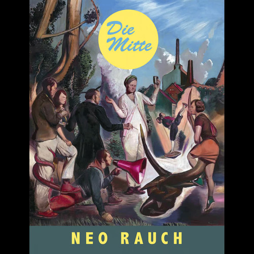 Neo rauch die mitte - rauch,