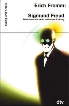 Sigmund freud von fromm erich - sigmund,
