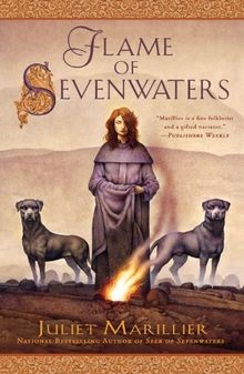 Flame sevenwaters von - sevenwaters,