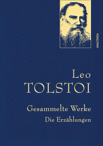 Leo tolstoi gesammelte - -,