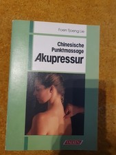 Akupressur-Chinesische Punktmassage
