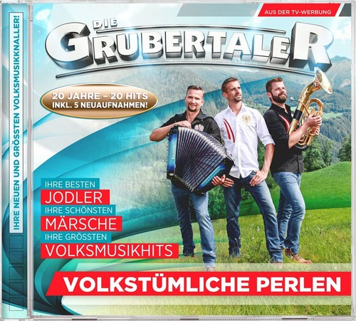 Die grubertaler volkstümliche - die,