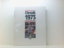 Chronik, Chronik 1973 (Chronik