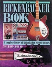 The Rickenbacker Book: A Complete History..., Day, Paul