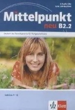 Mittelpunkt B2 (zweibändige Ausgabe). B2.2. 2 Audio-CDs | Lektionen 7-12 | CD