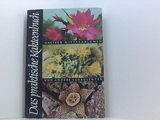 Das praktische Kakteenbuch in