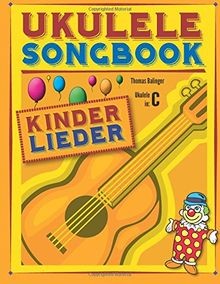 Ukulele songbook kinderlieder - songbook:,