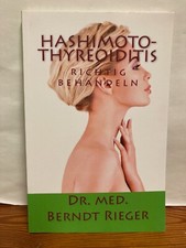 Hashimoto-Thyreoiditis richtig