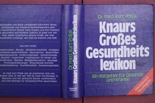 428647 Kurt Pollak KNAURS GROSSES GESUNDHEITSLEXIKON Droemer Knaur Ein Ratgeber