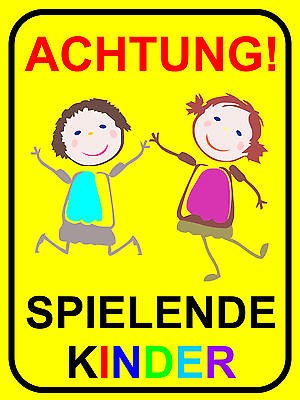Schild achtung spielende - "achtung,