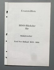 Ford New Holland Serie 8030 - 8080 Mähdrecher BISO Häcksler Ersatzteilliste Orig