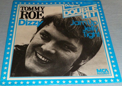 Tommy roe dizzy - roe, jelly