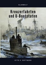 Otto von Gottberg | Kreuzerfahrten und U-Bootstaten | Taschenbuch | Deutsch