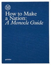 How to Make a Nation. A