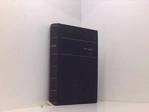Die bibel oder - die, ganze