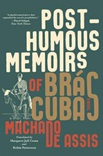 Posthumous Memoirs of Bras
