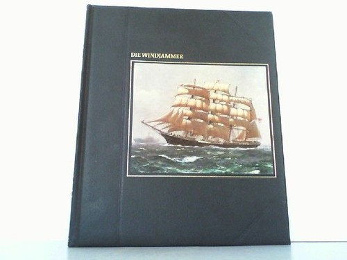 Die windjammer aus der reihe - die,