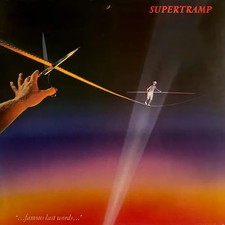 Supertramp ...Famous Last Words... NEAR MINT A&M Records Vinyl LP