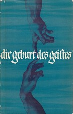 die geburt des geistes. Das