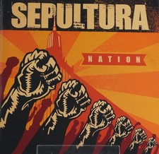 Sepultura – Nation (Thrash Metal / BRA)