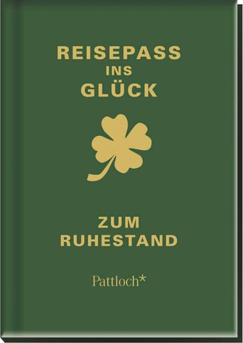 Reisepass ins glück - glück,