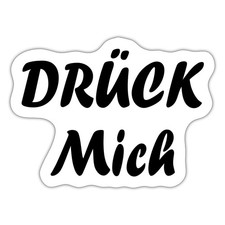 Drück Mich Fasching Karneval Ersatz Kostüm Aufkleber Sticker, max. 10 x 10 cm