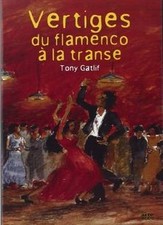 Vertiges : du Flamenco à la