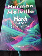 1xBuch  291/0211  Mardi und eine Reise dorthin v.Herman Melville  2019