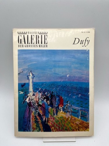 Dufy bastei galerie - dufy.,