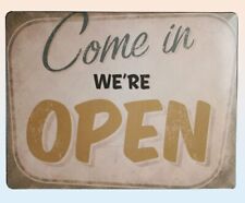 Blechschild Vintage Come in we´re open shabby USA retro 50ies Schild Laden Bar