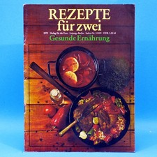 Rezepte für zwei | Gesunde Ernährung | Verlag für die Frau DDR 1979 E