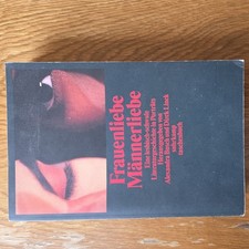 Frauenliebe - Männerliebe -