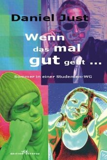 Wenn das mal gut geht
