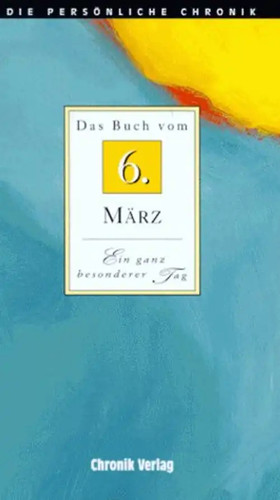 Die persönliche chronik 6 - chronik.,