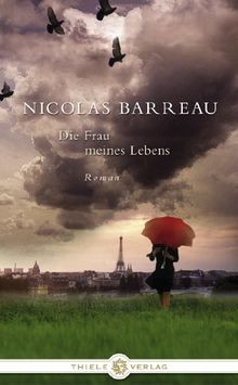 Die frau meines lebens roman - meines,