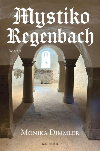 Mystiko regenbach roman - mystiko, monika