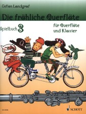 Die fröhliche Querflöte Spielbuch 3 - Landgraf - PORTOFREI VOM MUSIKFACHHÄNDLER