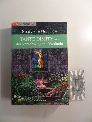 Tante dimity und - dimity,