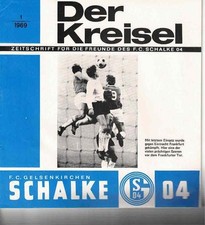 Fussball-Programmheft   68/69   Liga    FC Schalke 04  Der Kreisel  1/1969